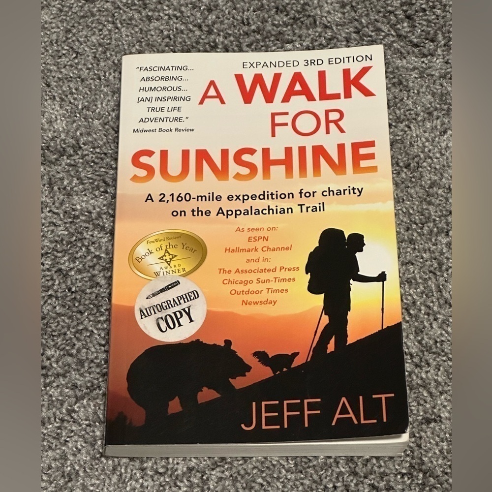A Walk for Sunshine by Jeff Alt Book; An Autographed Copy